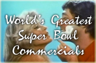 Worlds Greatest Super Bowl Commercials production